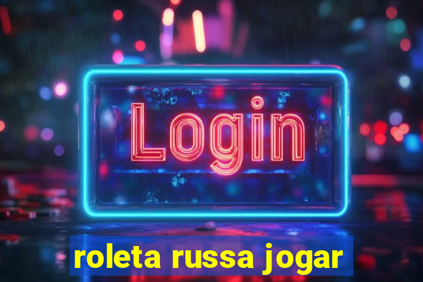 roleta russa jogar